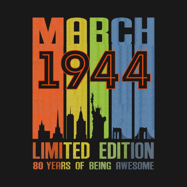 March 1944 80 Years Of Being Awesome Limited Edition by nakaahikithuy