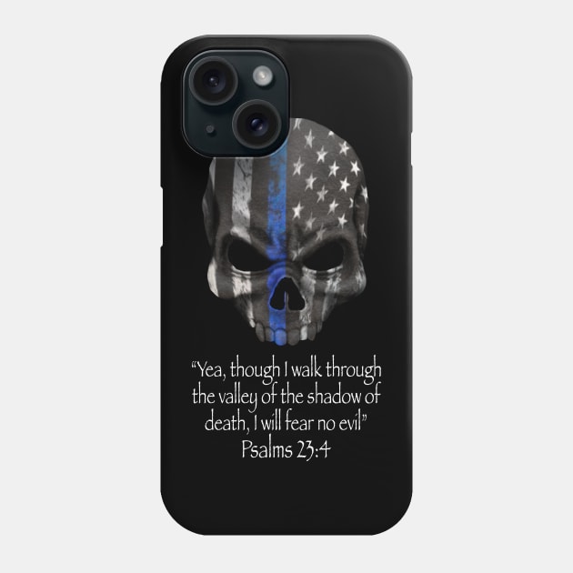 Psalms 23:4 Phone Case by 752 Designs