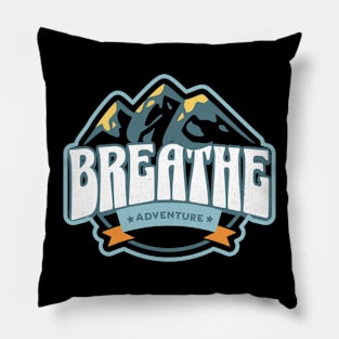 Breathe Adventure Pillow