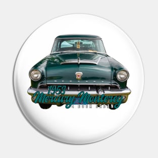 1953 Mercury Monterey 4 Door Sedan Pin