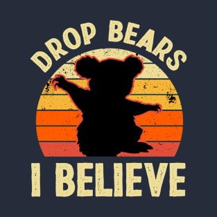 Australian Feral Koala, Believe in Drop Bears T-Shirt