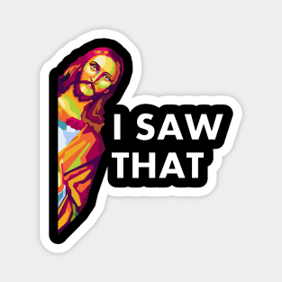 Jesus Saw That Pop Art Magnet