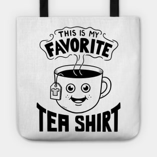 Favorite tea shirt Tote