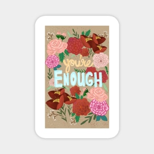 You're Enough 3 Magnet