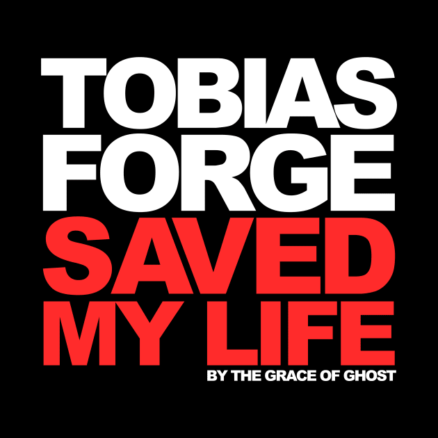 Ghost Tobias Forge Saved My Life by TheZeroCorp