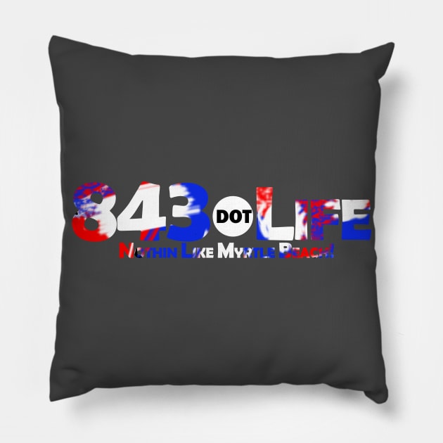 843.Life - Red, White, & Blue Pillow by ThePowerOfU