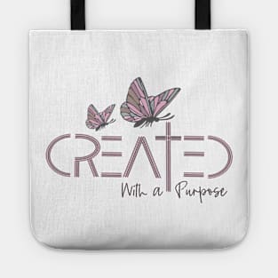 Created With a Purpose - Bible Verse Tote