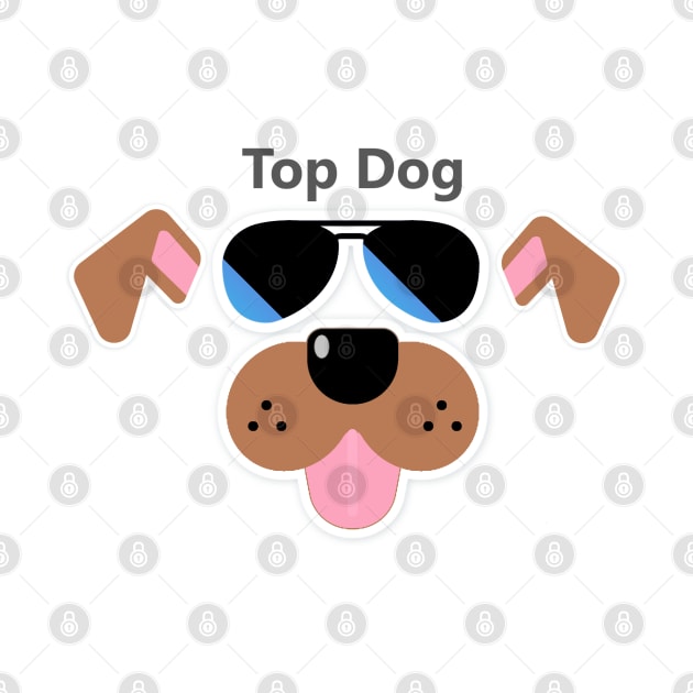 Top Dog by Uberhunt Un-unique designs