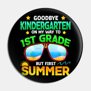 Kindergarten Way To 1st Grade Summer Graduation Pin