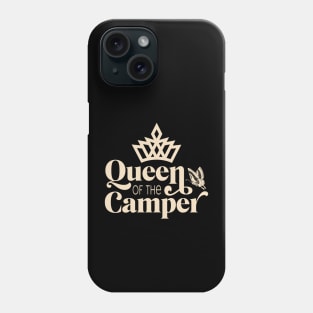 Queen of The Camper Phone Case