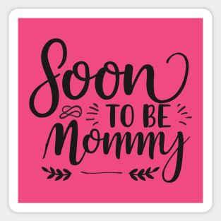 Soon To Be Mommy #3 Sticker for Sale by SalahBlt