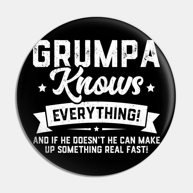 Grumpa Knows Everything Pin by trendingoriginals