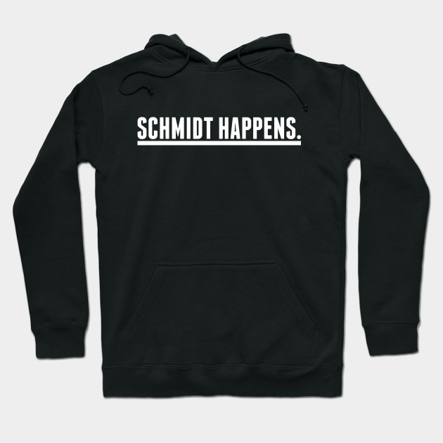 schmidt hoodie