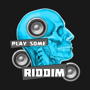 Play some Riddim Music Sub Bass Dubstep DJ gift Speaker Woofer Basshead Bass face fan art design T-Shirt