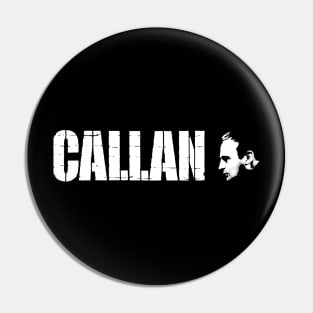 Callan - Edward Woodward Pin