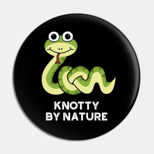 Knotty By Nature Cute Snake Pun Pin