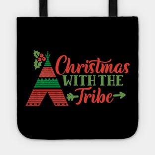 Christmas With The Tribe Funny Matching Christmas Gift For The Whole Family Tote