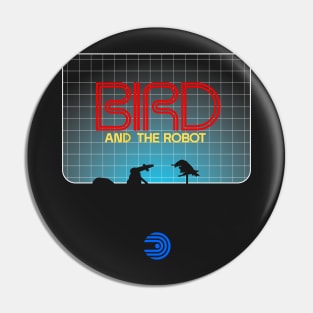 Bird and Robot Show Pin