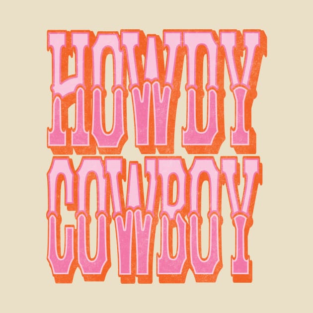 Vintage Howdy Cowboy Country Cowgirl by bigraydesigns