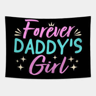 Forever Daddy's Girl Tapestry