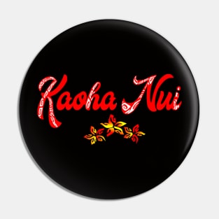 KAOHA NUI (red) Pin