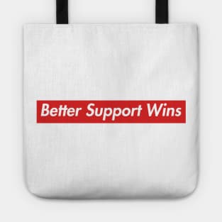 support wins Tote