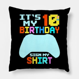 It's My 10th Birthday My 10 Years Old Pillow