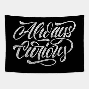 Always Curious Lettering Tapestry