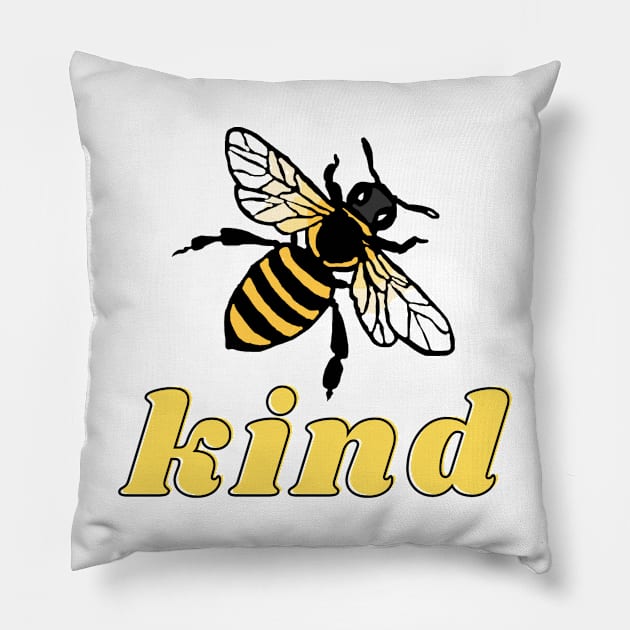 Be kind Pillow by Eveline D’souza