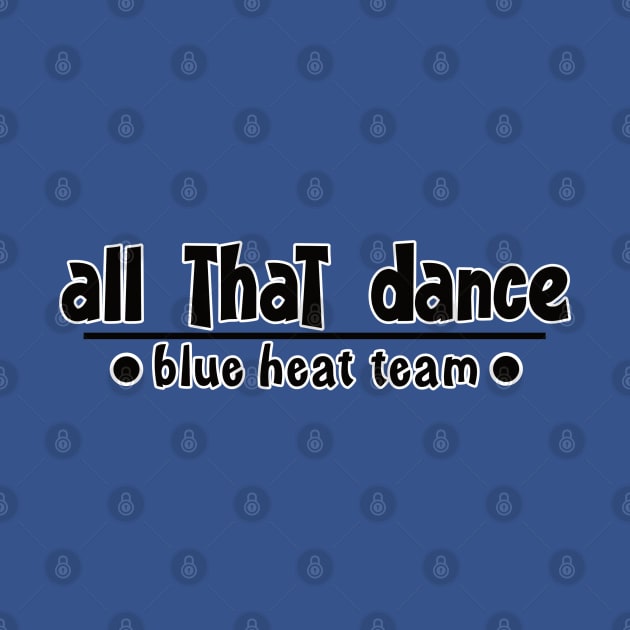 ATD Blue Heat line by allthatdance