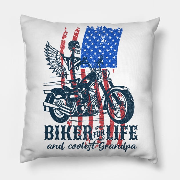 Biker for life and coolest Grandpa | cool grandpa; biker grandpa; grandpa gift; grandpa shirt; grandfather; motorbike rider; biker, American flag; American grandpa Pillow by Be my good time