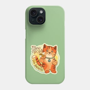 Be Nice to Bees Phone Case