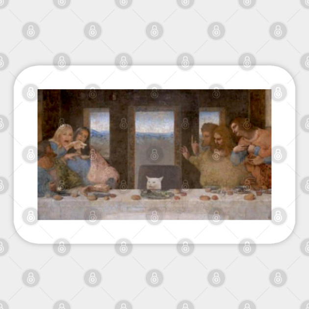 Cat Meme The Last Supper Woman Yelling Meme Cat Yelling Funny
