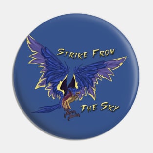 Strike From The Sky Pin
