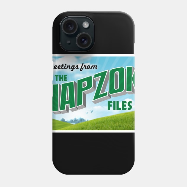 Greetings From The Napzok Files Phone Case by KenNapzok