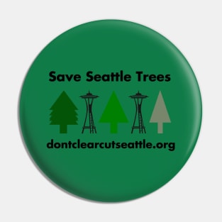 Save Seattle Trees two needles Pin