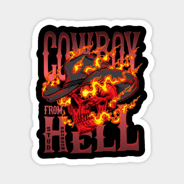 Cowboy From Hell Magnet by StudBronson