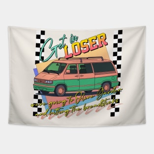 Get In Loser -- Middle Age Minivan Lover Tapestry