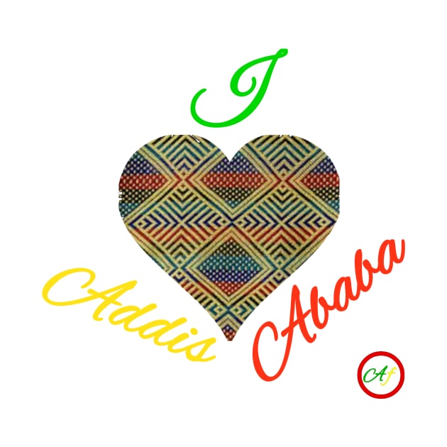 I love Addis Ababa by Abelfashion