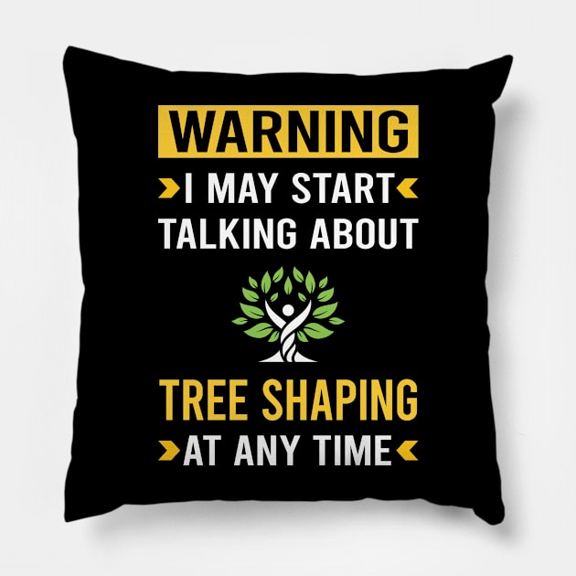 Warning Tree Shaping Arborsculpture Topiary Pooktre Pillow by Bourguignon Aror