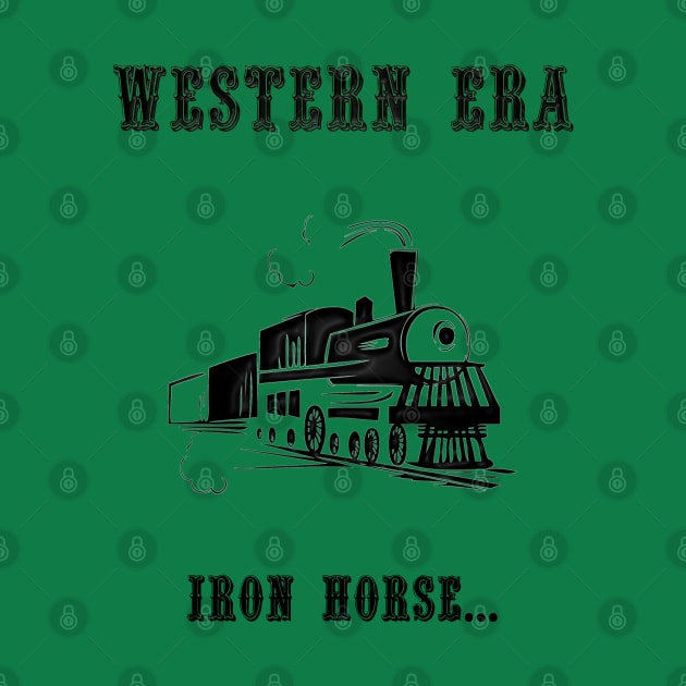 Western Slogan - Iron Horse by The Black Panther