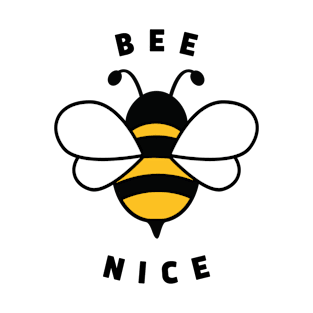 Bee nice T-Shirt