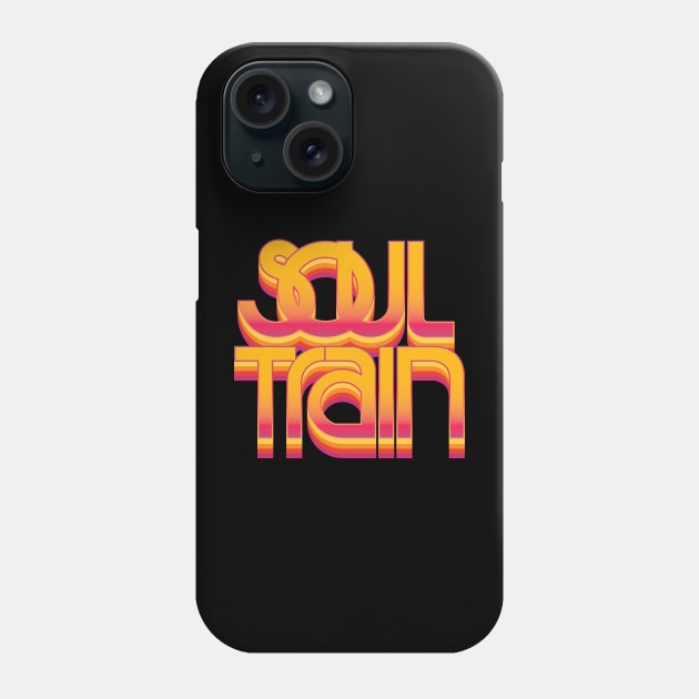 SoulTrain Phone Case by Woah_Jonny