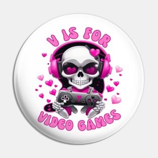 V Is For Video Games T Shirt Valentine T shirt For Women Pin