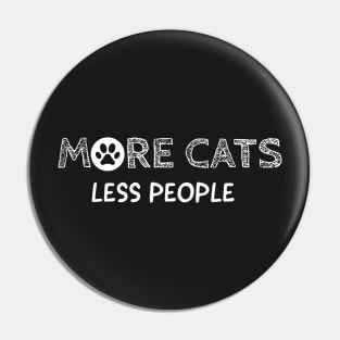 More cats, less people. cats design Pin
