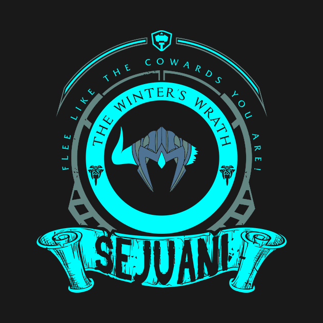 SEJUANI - LIMITED EDITION by DaniLifestyle