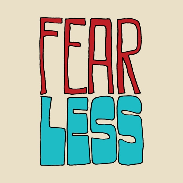 Fear Less by leemeredith