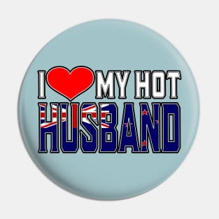 I Love My Hot New Zealand Husband Pin