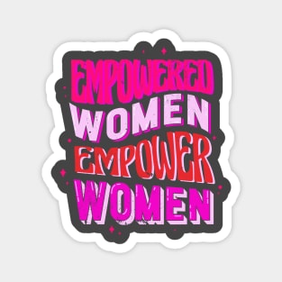 Empowered Women Magnet