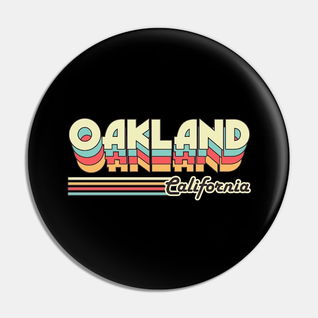 Oakland town retro Pin by SerenityByAlex